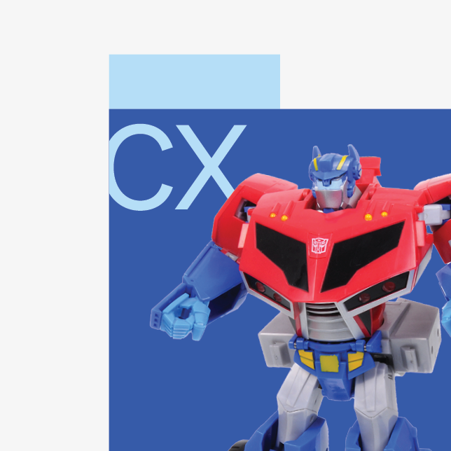 Customer experience - CX acronym next to a Transformers action figure